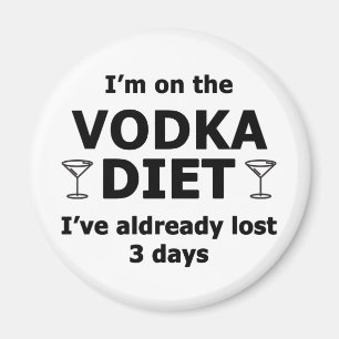 Ich bin auf der Vodka-Diät Magnet