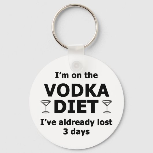 Ich bin auf der Vodka-Diät Schlüsselanhänger (Vorderseite)