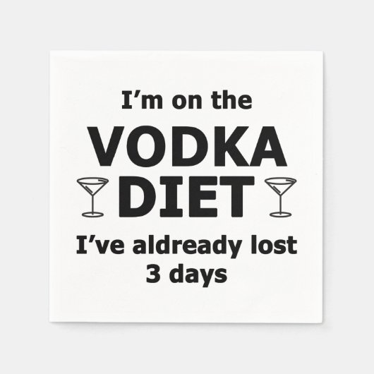 Ich bin auf der Vodka-Diät Serviette (Vorderseite)