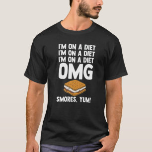 Ich bin auf Diät OMG Smores Yum Campfire Smores Ma T-Shirt
