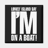 Ich bin auf einem Boot Magnet (Vorne)