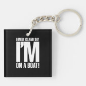 Ich bin auf einem Boot Schlüsselanhänger (Rückseite)