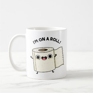 Ich bin auf einem Roll Funny Toilet Pun Kaffeetasse