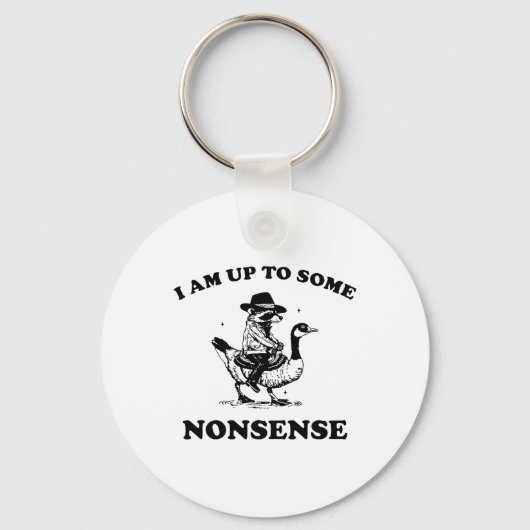 Ich bin auf etwas Unsinn lustige Gänse Raccoon Sar Schlüsselanhänger (Vorderseite)