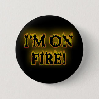 Ich bin auf Feuer! Button