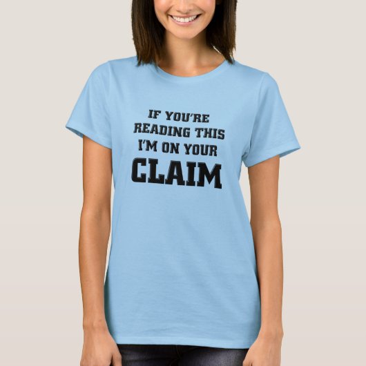 Ich bin auf Ihren Goldanspruchs-lustigen T-Shirt (Vorderseite)