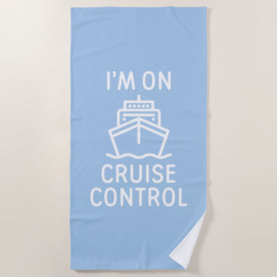 Ich bin auf Kreuzfahrt Kontrolle Strandtuch