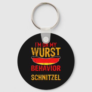 Ich bin auf meinem besten Verhalten, ist mir doch Schlüsselanhänger