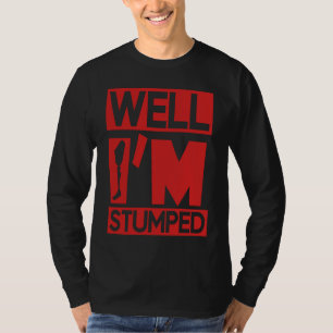 Ich bin auf meinem letzten Leg Survivor Amputee Re T-Shirt