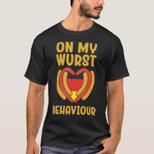 Ich bin auf meinem Wurstverhalten und schnüffle ni T-Shirt