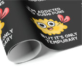 Ich bin auf Sushi-Puns angewiesen, aber es ist nur Geschenkpapier (Rolleneckpunkt)