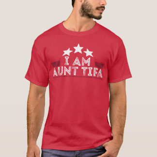 ICH BIN AUNTIFA einzigartige Familie T-Shirt