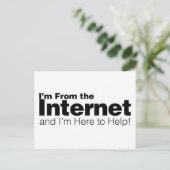 Ich bin aus dem Internet Postkarte (Stehend Vorderseite)