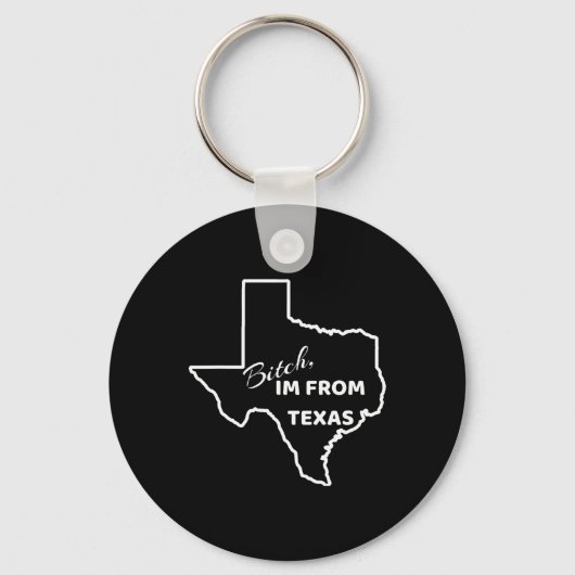 , ich bin aus Texa Schlüsselanhänger (Vorderseite)