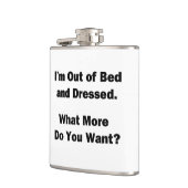 Ich bin außer Bett und gekleidet Flachmann (Links)