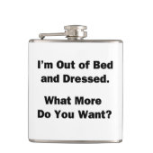 Ich bin außer Bett und gekleidet Flachmann (Vorderseite)