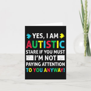 Ich bin Autistic Fun Autismus Bewusstsein Akzeptan Karte
