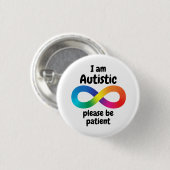 Ich bin autistisch Bitte geben Sie ein unendliches Button (Vorne & Hinten)