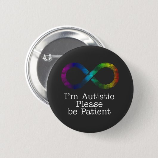 Ich bin autistisch, bitte geduldig button (Vorne & Hinten)