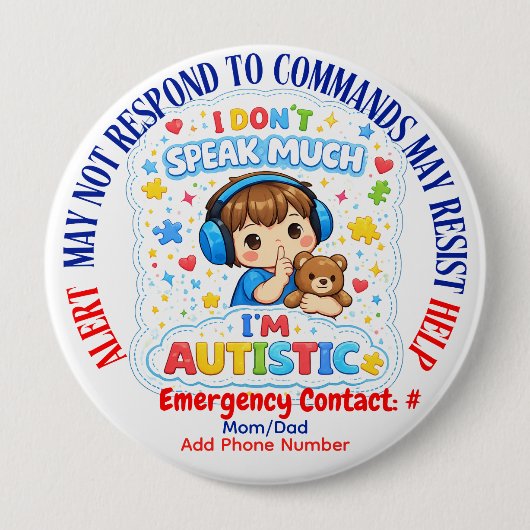 Ich bin autistisch nicht verbal Pin Button Abzeich (Vorderseite)