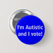 Ich bin Autistisch und ich stimme zu! Button (Vorne & Hinten)