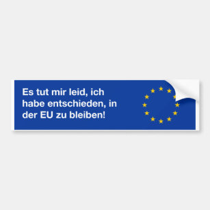 "Ich bin Autoaufkleber trauriger EU" auf Deutsch