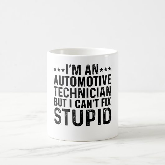 Ich bin Automobiltechniker, aber ich kann Stupi ni Kaffeetasse (Mittel)