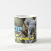 Ich bin AWAKE! Niedlich schlafend koala Bär mit Pr Verwandlungstasse (Mittel)