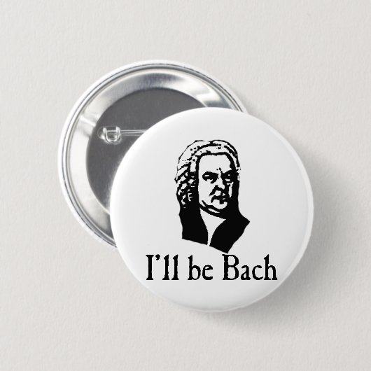 Ich bin Bach Button (Vorne & Hinten)