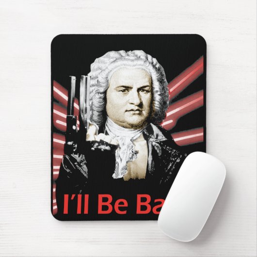 Ich bin Bach Mousepad (Mit Mouse)