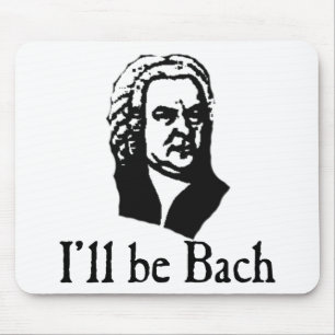 Ich bin Bach Mousepad