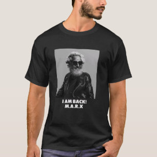 Ich BIN BACK, Karl Marx, Kommunist, cooler Marx T-Shirt