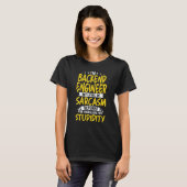 Ich bin Backend Engineer Mein Sarasmus-Level T-Shirt (Vorne ganz)