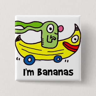 ich bin Bananen und Sie sind Bananen Button
