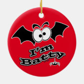 Ich bin Batty Crazy Eyes Keramik Ornament (Hinten)