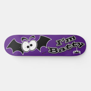 Ich bin Batty Crazy Eyes Skateboard