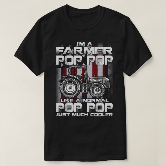 Ich bin Bauer Pop Pop Rancher gibt Tractor Farm T-Shirt (Design vorne)