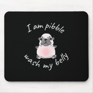 Ich bin Bble wasche meinen Bauch Bble Meme Lustige Mousepad