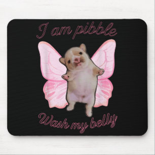 Ich bin Bble wasche meinen Bauch Bble Meme Lustige Mousepad