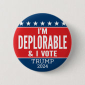 Ich bin bedauernswert und STIMME - Donald Trump 20 Button (Vorderseite)
