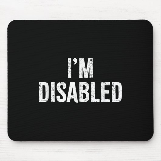 Ich bin behindert _ Behindertenstolz _1 Mousepad (Vorne)