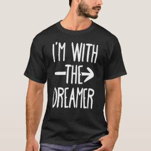 Ich bin bei dem Träumer T-Shirt