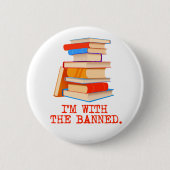 Ich bin bei den verbotenen Büchern Button (Vorderseite)