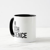 Ich bin bei der Wissenschaft Tasse (Vorderseite Links)
