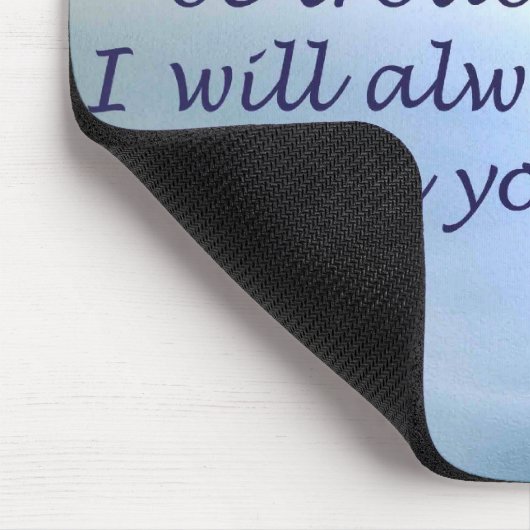 Ich bin bei dir_ mousepad (Ecke)