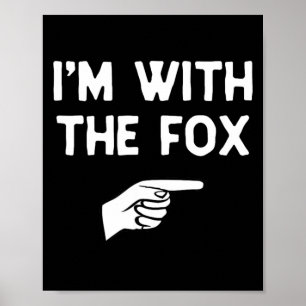 Ich bin bei Fox Lustiger Halloween-Passkostüm Poster