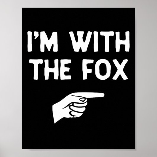Ich bin bei Fox Lustiger Halloween-Passkostüm Poster (Vorne)