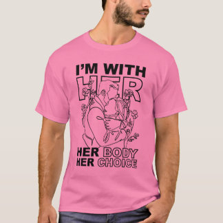 Ich bin bei ihr T-Shirt