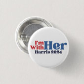 Ich bin bei ihrer Kamala Harris 2024 Button (Vorne & Hinten)