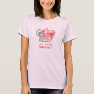 Ich bin bei Meghan Markle Royal Crown T-Shirt